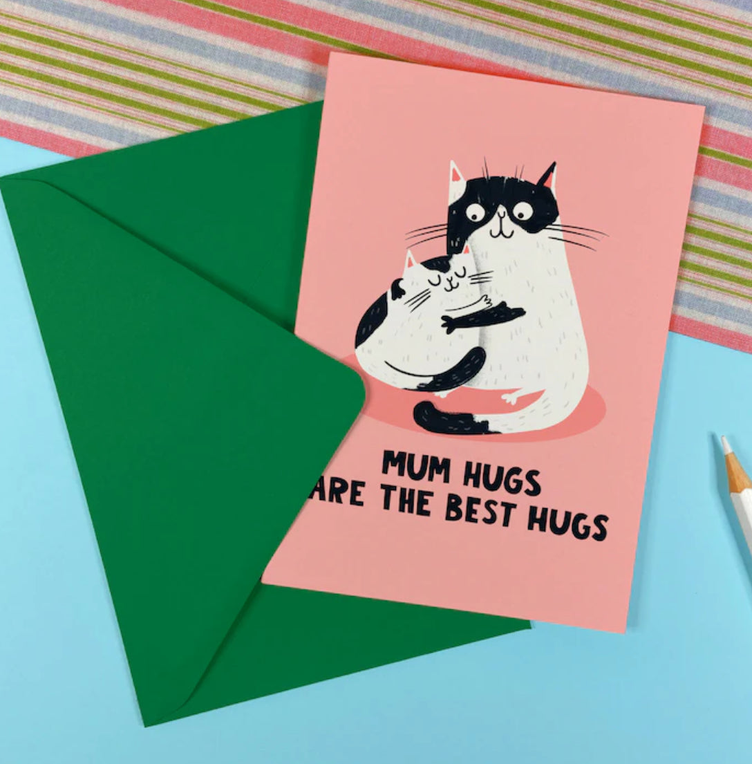 MUM HUGS ARE THE BEST HUGS CARD