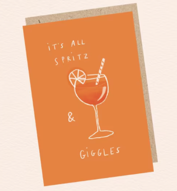 ITS ALL SPRITZ AND GIGGLES