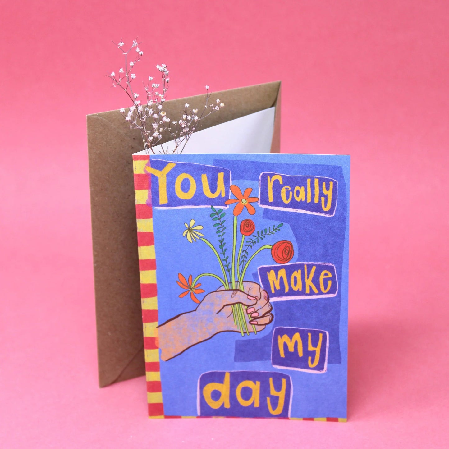 YOU REALLY MAKE MY DAY CARD