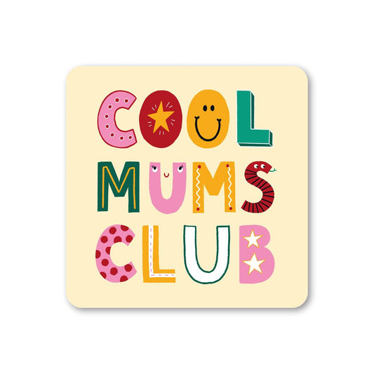 COOL MUMS CLUB COASTER