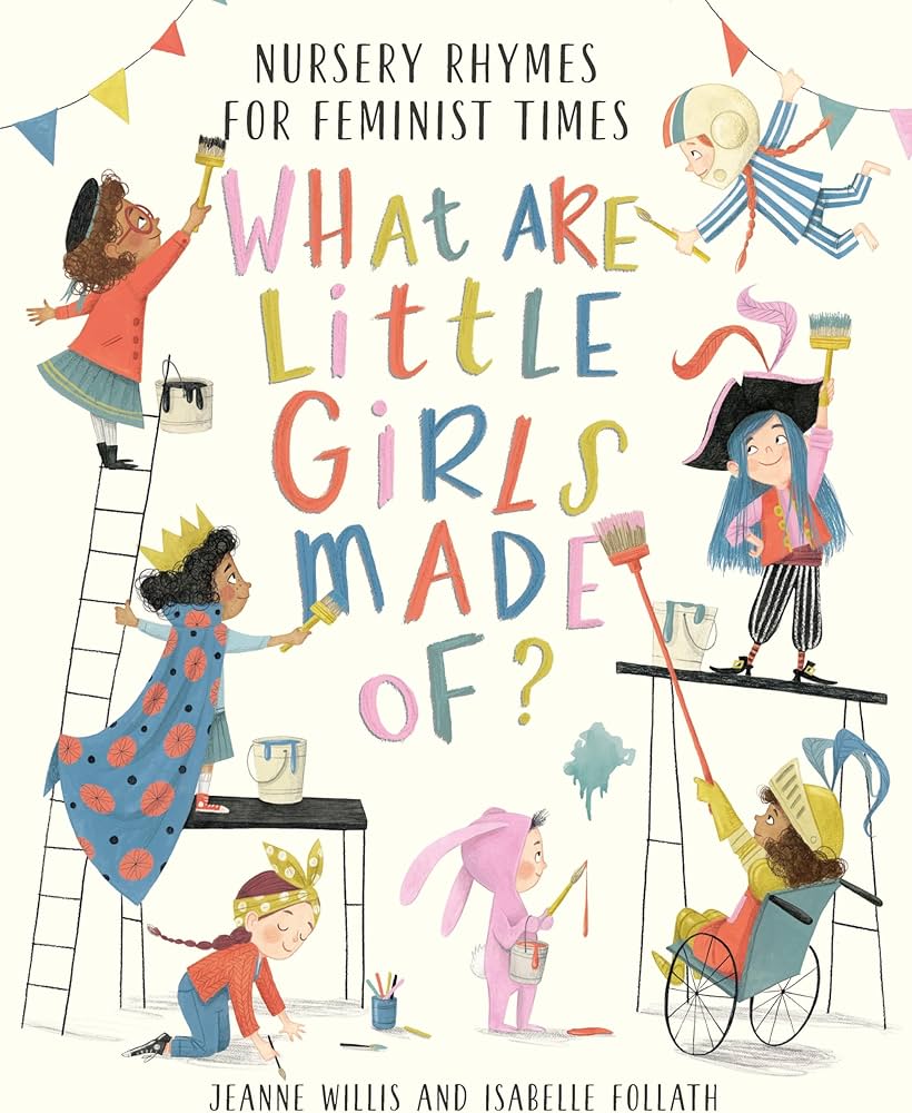 WHAT ARE LITTLE GIRLS MADE IF?