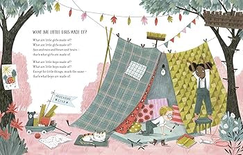 WHAT ARE LITTLE GIRLS MADE IF?