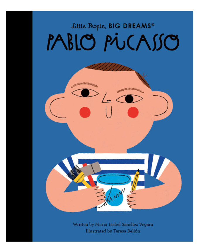 LITTLE PEOPLE, BIG DREAMS - PABLO PICASSO