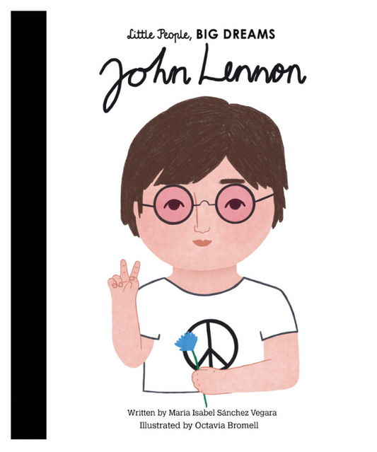 LITTLE PEOPLE, BIG DREAMS - JOHN LENNON