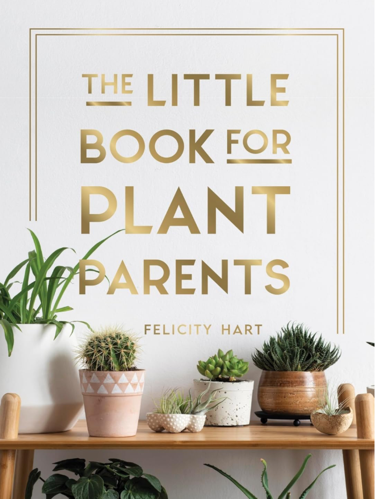 THE LITTLE BOOK FOR PLANT PARENTS