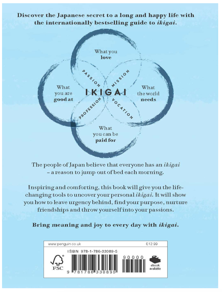IKIGAI - THE JAPANESE SECRET TO A LONG AND HAPPY LIFE