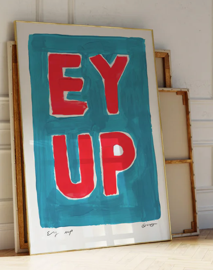 EY UP