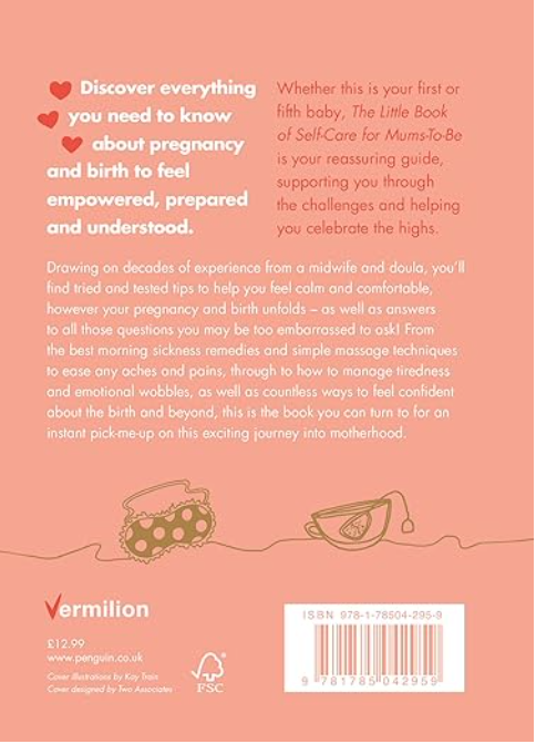 THE LITTLE BOOK OF SELF-CARE FOR MUMS-TO-BE