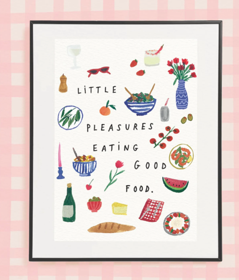 LITTLE PLEASURES EATING GOOD FOOD.