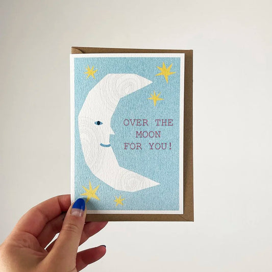 OVER THE MOON FOR YOU! CARD